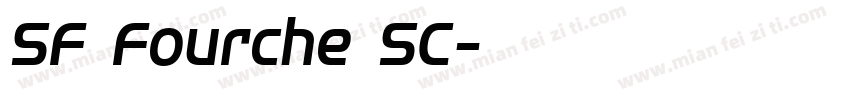 SF Fourche SC字体转换